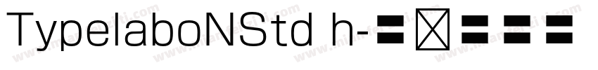 TypelaboNStd h字体转换
